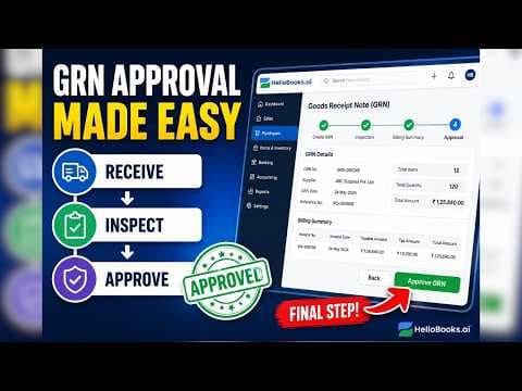 How to Create and Approve Goods Receipts (GRN) — Step-by-Step