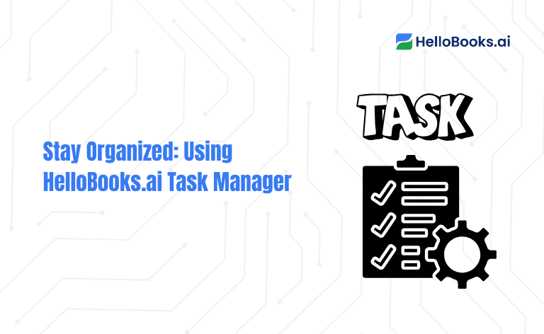 Stay organized using hellobooks.ai
