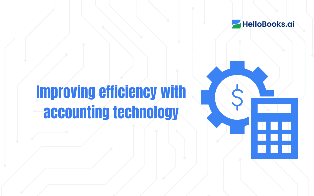 Improving efficiency with accounting technology.png