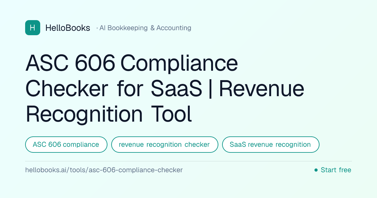 ASC 606 Compliance Checker for SaaS | Revenue Recognition Tool