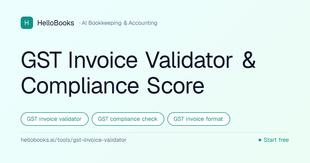 GST Invoice Validator & Compliance Score